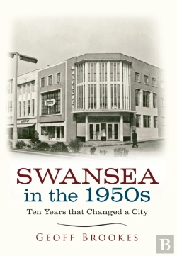 Bertrand.pt - Swansea In The 1950s