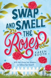 Swap And Smell The Roses