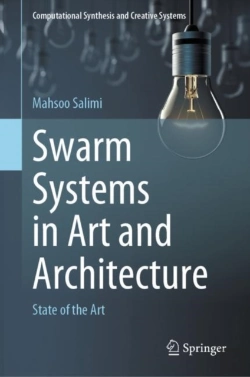 Bertrand.pt - Swarm Systems In Art And Architecture