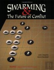 Swarming And The Future Of Conflict