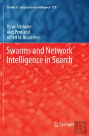 Swarms And Network Intelligence In Search