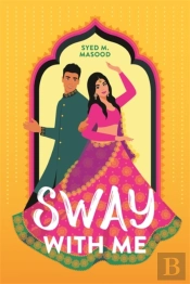 Sway With Me