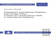 Swaziland'S International Relations And Foreign Policy