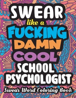 Bertrand.pt - Swear Like A Fucking Damn Cool School Psychologist