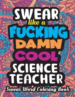 Bertrand.pt - Swear Like A Fucking Damn Cool Science Teacher