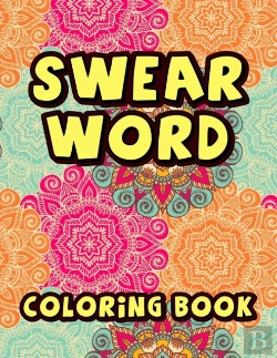Bertrand.pt - Swear Word Coloring Book