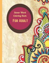 Swear Word Coloring Book For Adult