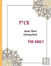 Swear Word Coloring Book For Adult