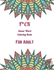 Swear Word Coloring Book For Adult
