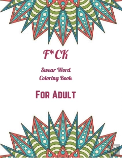 Bertrand.pt - Swear Word Coloring Book For Adult