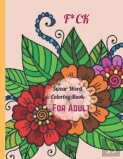 Swear Word Coloring Book For Adult