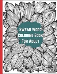 Swear Word Coloring Book For Adult