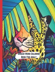 Swear Word Coloring Book For Adult
