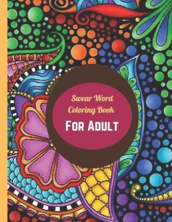 Bertrand.pt - Swear Word Coloring Book For Adult