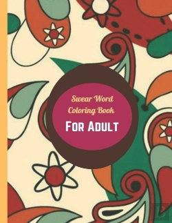 Bertrand.pt - Swear Word Coloring Book For Adult