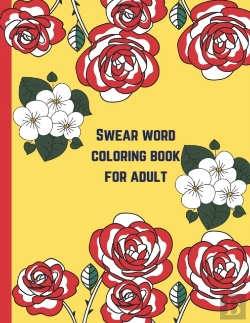 Bertrand.pt - Swear Word Coloring Book For Adult