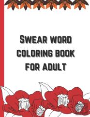 Swear Word Coloring Book For Adult