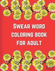 Swear Word Coloring Book For Adult