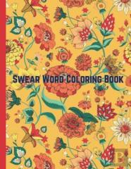 Swear Word Coloring Book For Adult