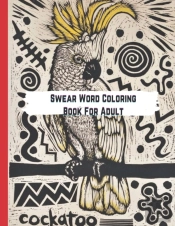 Swear Word Coloring Book For Adult