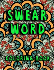 Swear Word Coloring Book
