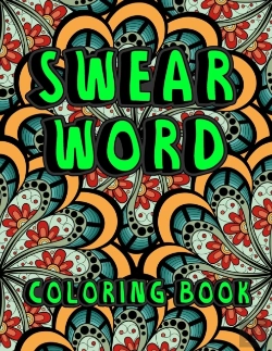 Bertrand.pt - Swear Word Coloring Book