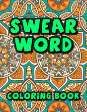 Swear Word Coloring Book