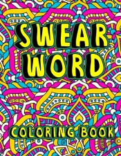 Swear Word Coloring Book
