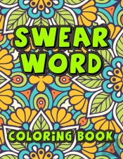 Swear Word Coloring Book