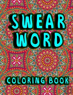 Bertrand.pt - Swear Word Coloring Book
