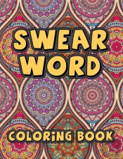 Swear Word Coloring Book