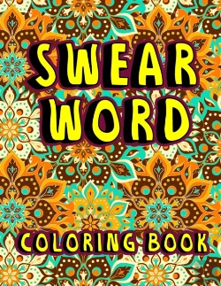 Bertrand.pt - Swear Word Coloring Book
