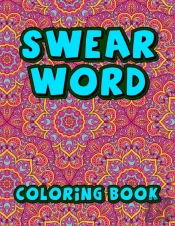 Swear Word Coloring Book
