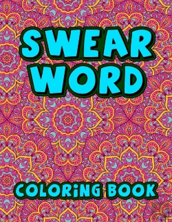 Bertrand.pt - Swear Word Coloring Book