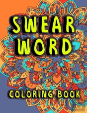 Swear Word Coloring Book