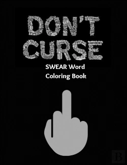 Bertrand.pt - Swear Word Coloring Book