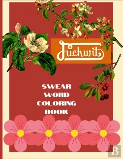 Bertrand.pt - Swear Word Coloring Book