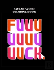 Swear Word Coloring Book
