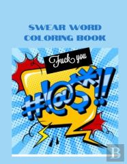 Swear Word Coloring Book