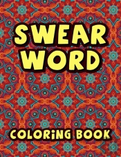 Swear Word Coloring Book