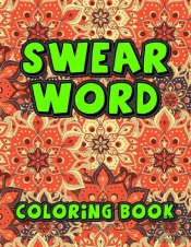 Swear Word Coloring Book
