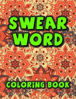 Bertrand.pt - Swear Word Coloring Book