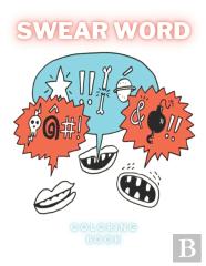Swear Word Coloring Book