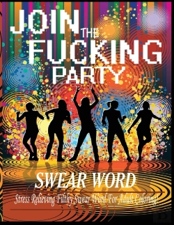 Bertrand.pt - Swear Word  Join The Fucking Party : An