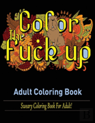 Swear Words Adult Coloring Book