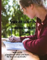 Swear Words Coloring Book For Adults