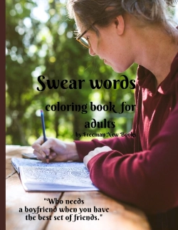 Bertrand.pt - Swear Words Coloring Book For Adults