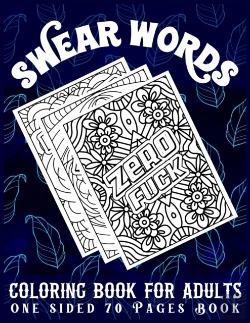Bertrand.pt - Swear Words Coloring Book For Adults One Sided 70 Pages Book