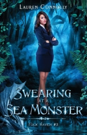 Swearing At A Sea Monster