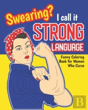 Swearing? I Call It Strong Language
